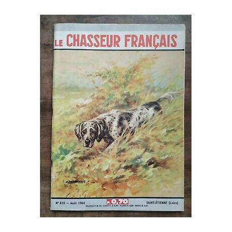 Le Chasseur Français Nº 810 Août 1964