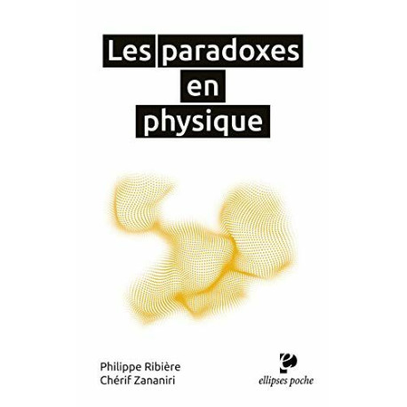 Les paradoxes en physique