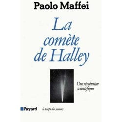 La Comète de Halley : Une révolution scientifique