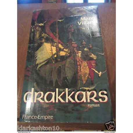 Drakkars/ France Empire