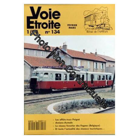 VOIE ETROITE [No 134] du 01/02/1993 - LES AFFUTS-TRUCS PEIGNE -...