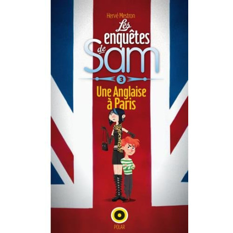 Les Enquêtes de Sam une Anglaise à Paris