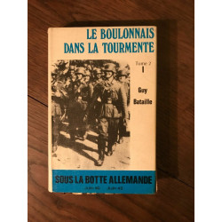 Le Boulonnais dans la tourmente Tome 2