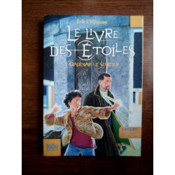 Erik l'homme Le livre des étoiles 1 Qadehar Le sorcier