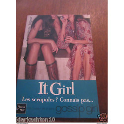 it girl les scrupules? Connais pas