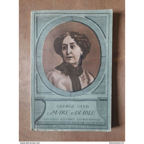 George Sand - La mare au diable / Hachette