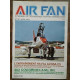 Air Fan Le Mensuel de L'aeronautique Militaire Nº 30 Avril 1981