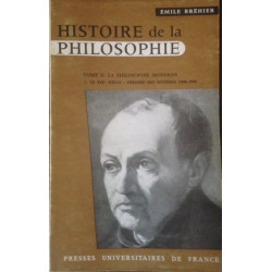 HISTOIRE DE LA PHILISOPHIE - TOME II . LA PHILOSOPHIE MODERNE . 3....