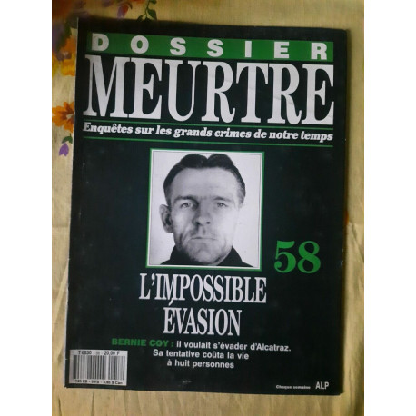 Dossier MeurtreSur Les Grands Crimes de Notre temps Nº58 -...