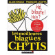 Les meilleures blagues ch'tis: inclus un petit dico ch'ti-français...