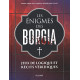 Les énigmes de Borgia : Jeux de logique et récits véridiques