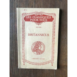 RACINE - BRITANNICUS NOTICES ET NOTES - J. FOURCASSIE