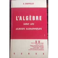 L'ALGEBRE DANS LES CLASSES ECONOMIQUES - CLASSES DE 3ème