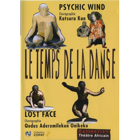 Le temps de la danse : psychic wind , lost face [FR Import] (NEUF...