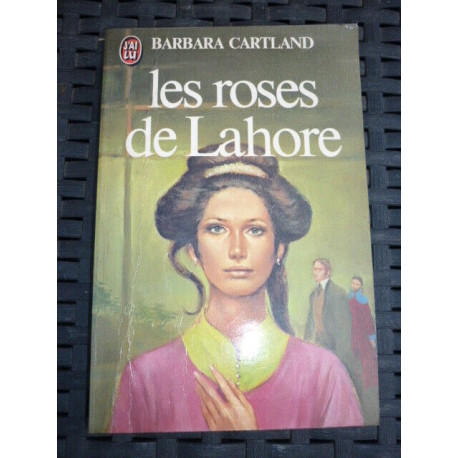 les roses de Lahore J'ai lu livre de poche