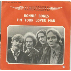 Bonie Bones / I'm Your Lover Man