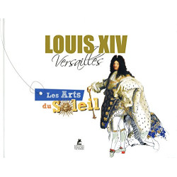 Les arts au temps de louis xiv