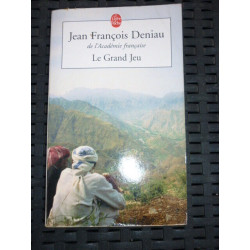 Jean François deniau Le Grand Jeu Le livre de poche