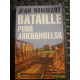 j bommart BATAILLE POUR ARKHANGELSK le livre de poche