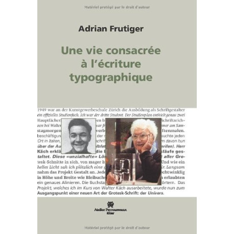 Une vie consacrée à l'écriture typographique