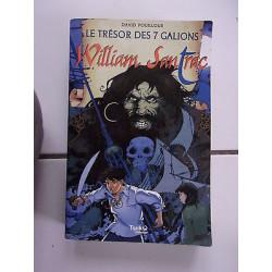 William Santrac et le trésor des 7 sept galions