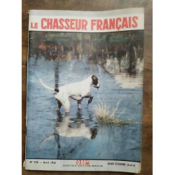 Le Chasseur Français Nº 770 Avril 1961