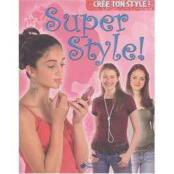 Super Style (Cree Ton Style)