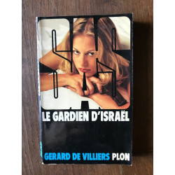 GERARD DE VILLIERS s a s LE GARDIEN d'israël