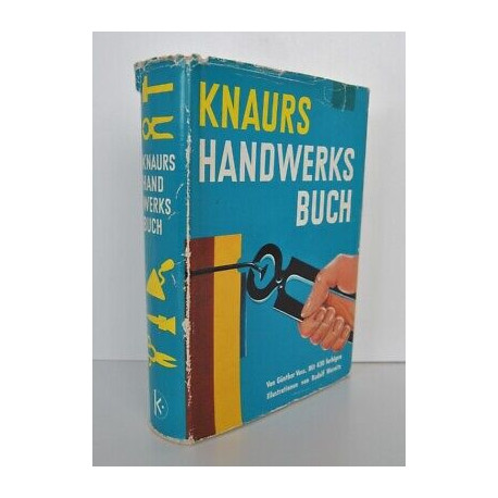 Knaurs Handwerks Buch von Günther Voss mit 430 farbigen...