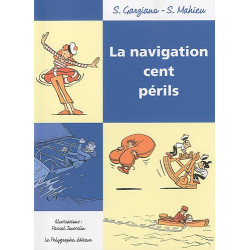 La navigation cent périls