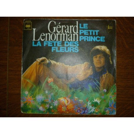 Le petit prince la fête des fleurs 45t CBS 8143