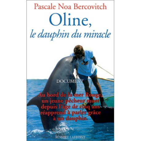 Oline le dauphin du miracle