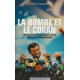 La bombe et le Coran