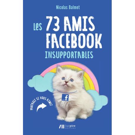 Les 73 amis facebook insupportables