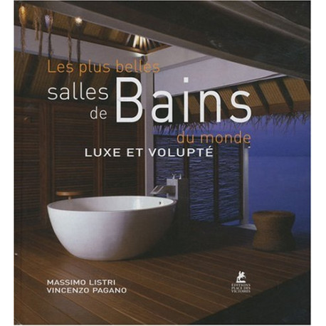 La salle de bains luxe et volupte