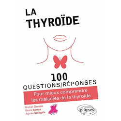 La Thyroïde