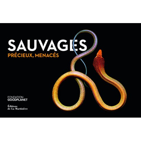 Sauvages précieux menacés