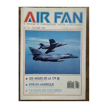 Air Fan Le Mensuel de L'aeronautique Militaire Nº 131 Octobre 1989