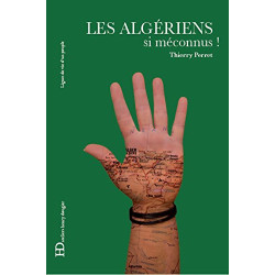 Les Algériens si méconnus