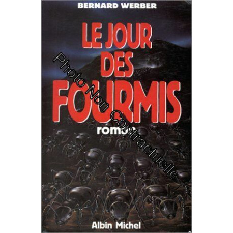 Le Jour des fourmis - Grand prix des Lectrices de Elle 1993