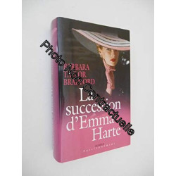 La succession d'Emma Harte