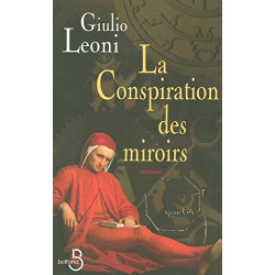 La Conspiration des miroirs