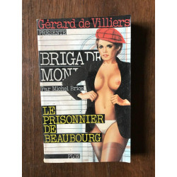 MICHEL BRICE - BRIGADE MONDAINE - LE PRISONNIER DE BEAUBOURG PLON