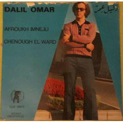 Afroukh Imnejli / Chenough el Ward