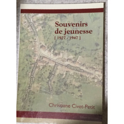 Souvenir de jeunesse ( 1927-1947)