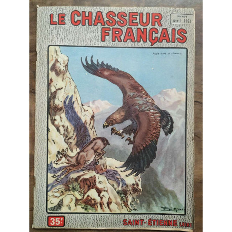 Le chasseur français n674 Avril 1953