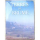 TERRES DE BRUME