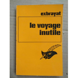 Exbrayat Le voyage inutile Le masque