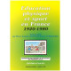 Education physique et sport en France 1920-1980