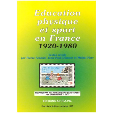 Education physique et sport en France 1920-1980